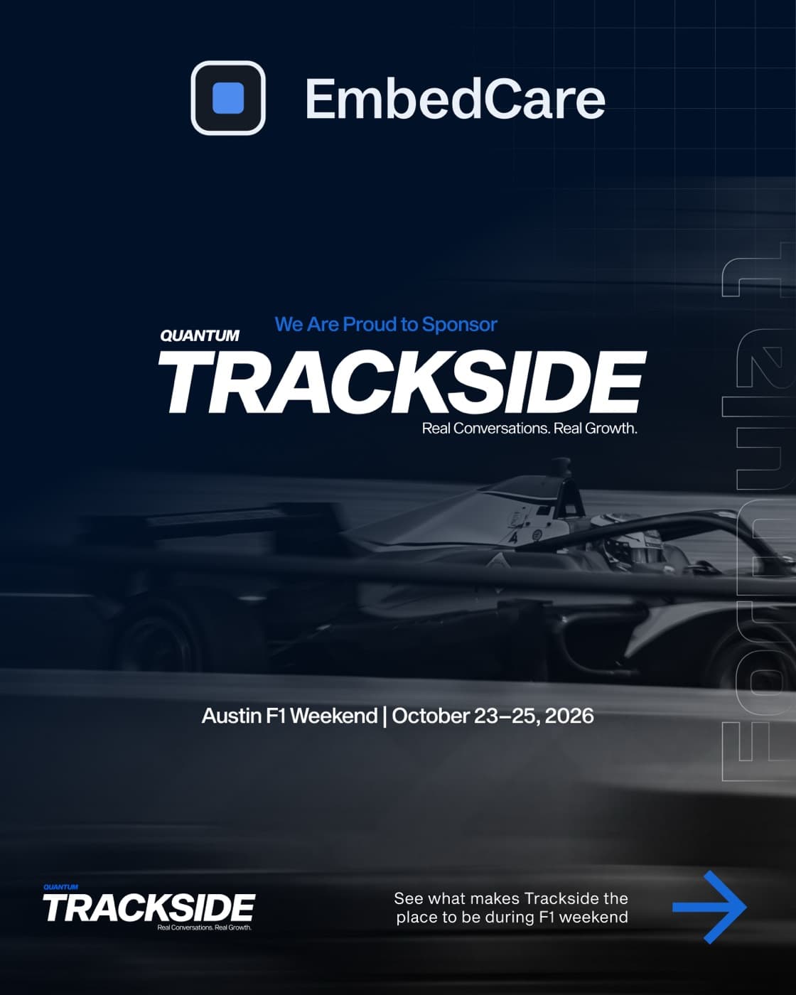 Quantum Trackside announcement: EmbedCare is a proud sponsor, Austin F1 weekend, October 23 to 25, 2026.